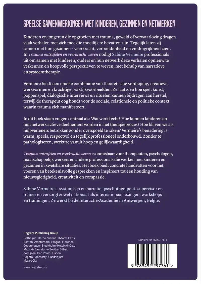 TRAUMA ONTRAFELEN EN VEERKRACHT WEVEN MET NARRATIEVE- EN SYS