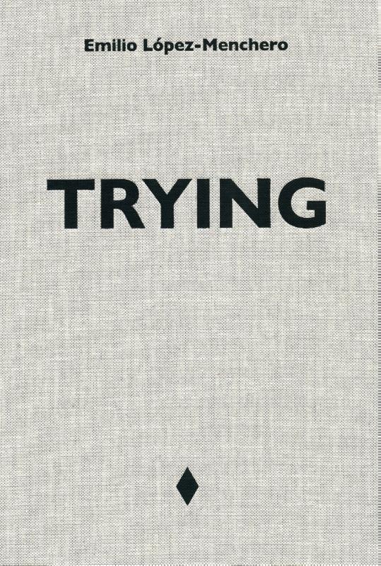 TRYING