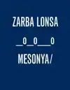 ZARBA LONSA, 0_0__0, MESONYA