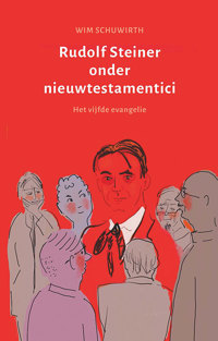 RUDOLF STEINER ONDER NIEUWTESTAMENTICI