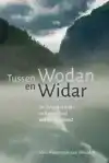 TUSSEN WODAN EN WIDAR