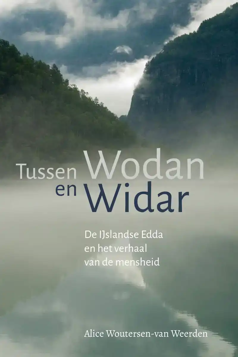 TUSSEN WODAN EN WIDAR