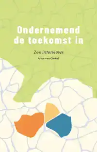 ONDERNEMEND DE TOEKOMST IN