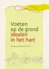 VOETEN OP DE GROND - IDEALEN IN HET HART