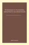 ELEMENTALEN EN ELEMENTAREN, NATUURWEZENS EN CULTUURWEZENS