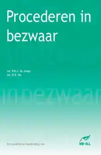 PROCEDEREN IN BEZWAAR