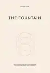 THE FOUNTAIN, FIND YOUR PLACE