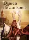 DANSEN TOT DE ZON KOMT