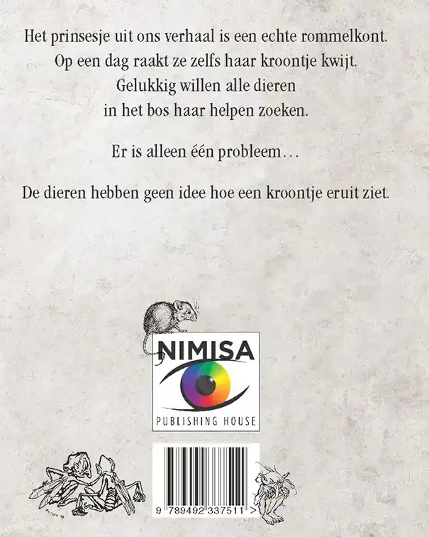 DE PRINSES DIE HAAR KROONTJE KWIJTRAAKTE