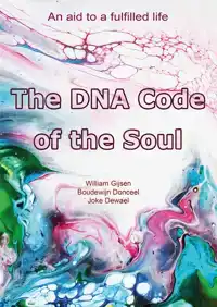 THE DNA CODE OF THE SOUL