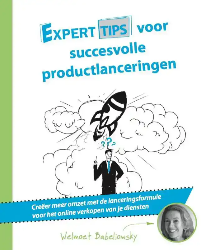 EXPERTTIPS VOOR SUCCESVOLLE PRODUCTLANCERINGEN