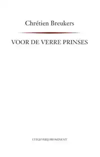 VOOR DE VERRE PRINSES