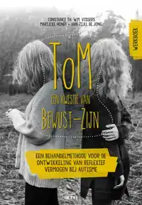 TOM: EEN KWESTIE VAN BEWUST-ZIJN