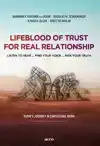 LIFEBLOOD OF TRUST FOR REAL RELATIONSHIP