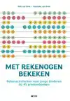 MET REKENOGEN BEKEKEN