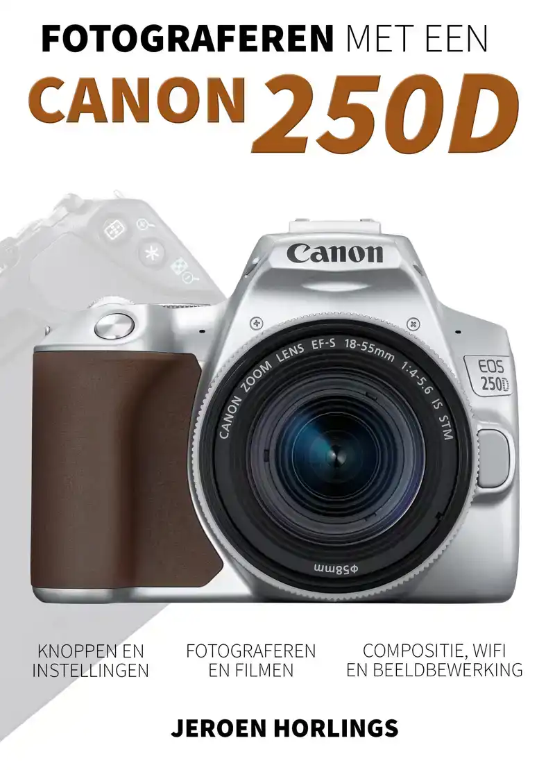 FOTOGRAFEREN MET EEN CANON 250D