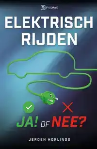 ELEKTRISCH RIJDEN JA OF NEE