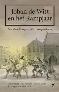 JOHAN DE WITT EN HET RAMPJAAR