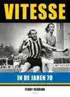 VITESSE IN DE JAREN 70