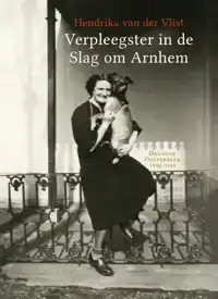 VERPLEEGSTER IN DE SLAG OM ARNHEM