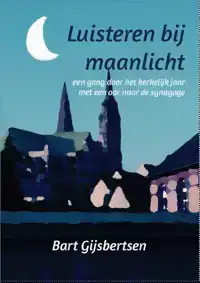 LUISTEREN BIJ MAANLICHT