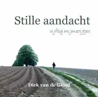 STILLE AANDACHT
