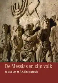 DE MESSIAS EN ZIJN VOLK