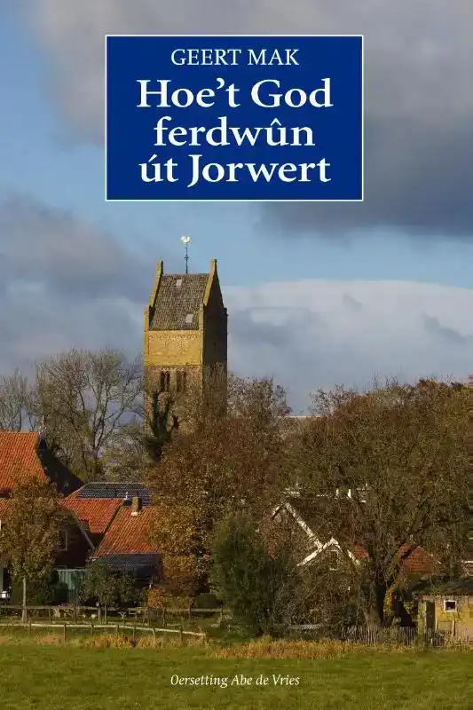 HOE'T GOD FERDWUN UT JORWERT