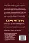 KOVVIE MIT KOUKE
