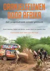 ORANJELEEUWEN DOOR AFRIKA