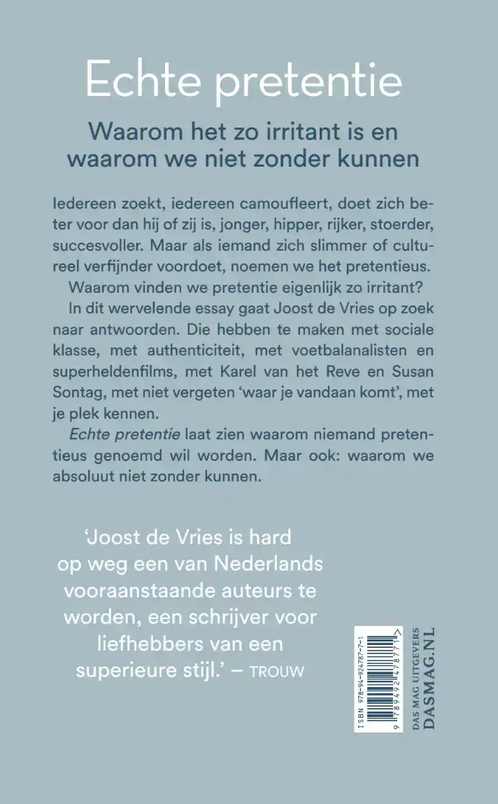 ECHTE PRETENTIE