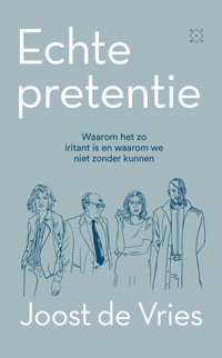 ECHTE PRETENTIE