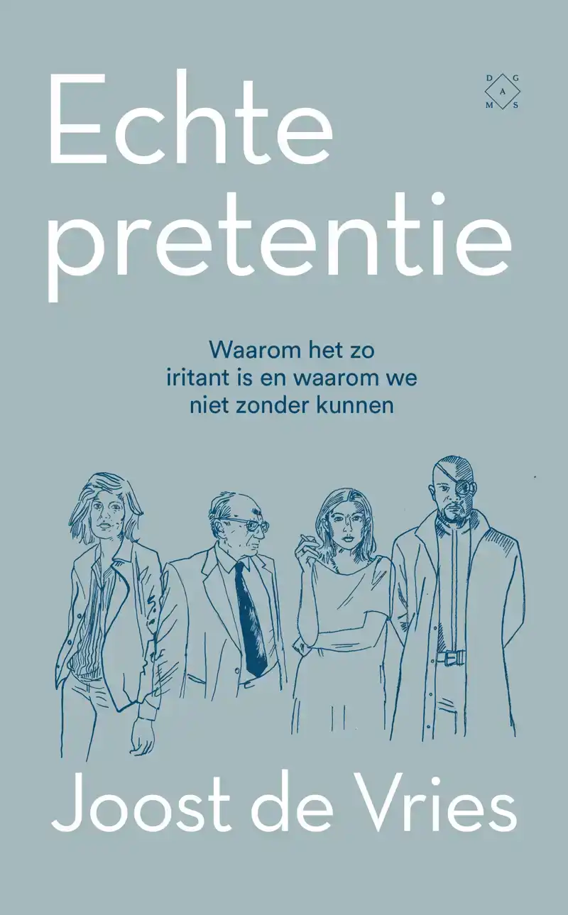 ECHTE PRETENTIE