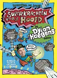 SUPERKRACHTEN VOOR JE HOOFD