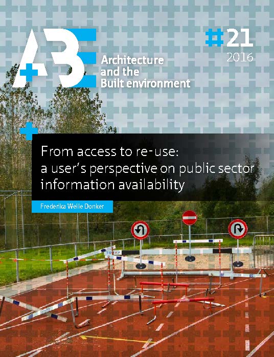 FROM ACCESS TO RE-USE: A USER'S PERSPECTIVE ON PUBLIC SECTOR