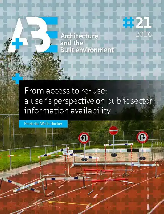 FROM ACCESS TO RE-USE: A USER'S PERSPECTIVE ON PUBLIC SECTOR