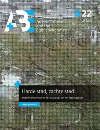 HARDE STAD, ZACHTE STAD