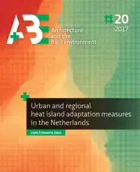 URBAN AND REGIONAL HEAT ISLAND ADAPTATION MEASURES IN THE NE
