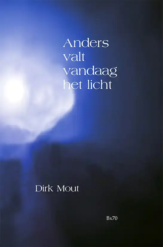 ANDERS VALT VANDAAG HET LICHT
