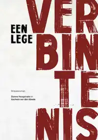 EEN LEGE VERBINTENIS
