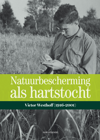 NATUURBESCHERMING ALS HARTSTOCHT