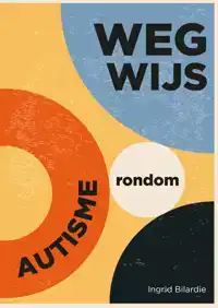 WEGWIJS RONDOM AUTISME