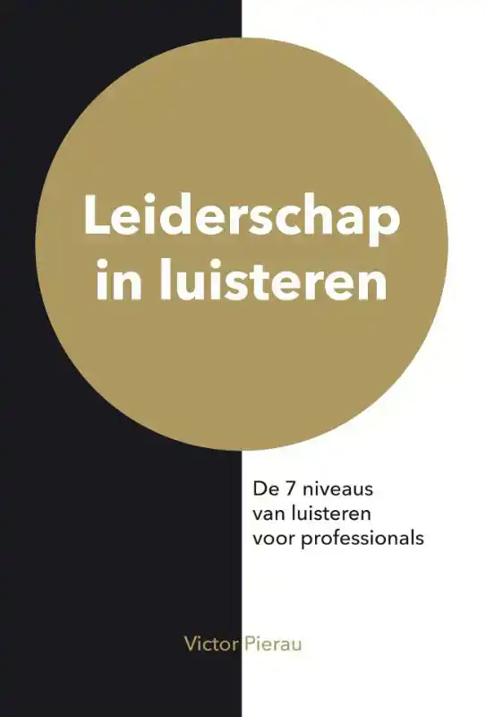 LEIDERSCHAP IN LUISTEREN