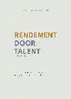 RENDEMENT DOOR TALENT