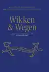 WIKKEN & WEGEN