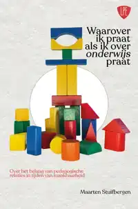 WAAROVER IK PRAAT ALS IK OVER ONDERWIJS PRAAT