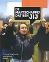 DE MAATSCHAPPIJ DAT BEN JIJ