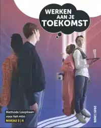 WERKEN AAN JE TOEKOMST