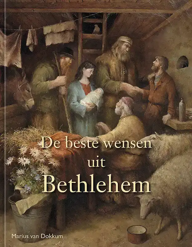 DE BESTE WENSEN UIT BETHLEHEM