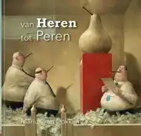 VAN HEREN TOT PEREN
